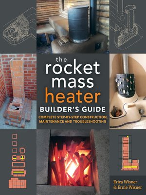 cover image of The Rocket Mass Heater Builder's Guide